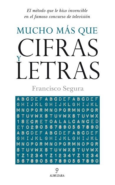 MUCHO MAS QUE CIFRAS Y LETRAS | 9788492573455 | SEGURA