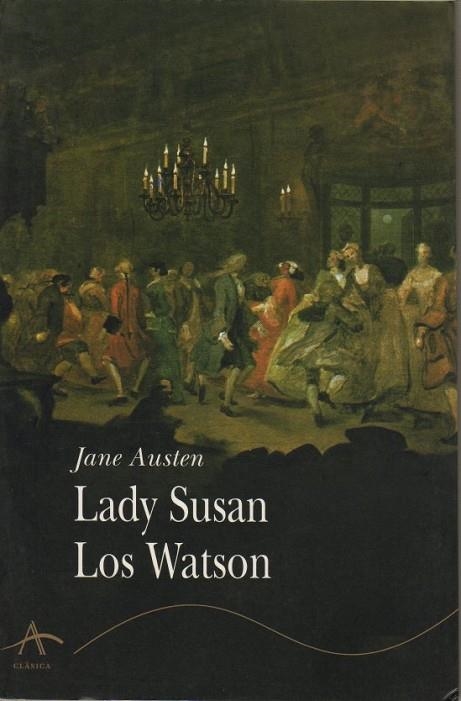 LADY SUSAN/LOS WATSON | 9788484280347 | JANE AUSTEN
