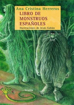 LIBRO DE MONSTRUOS ESPAÑOLES | 9788498412406 | HERREROS