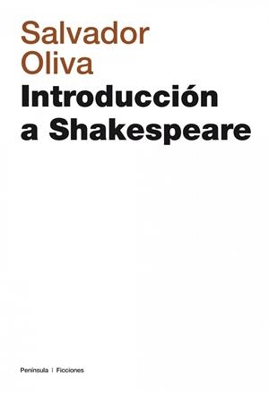 INTRODUCCION A SHAKESPEARE ***SEGONA MÀ*** | 9788483073636 | OLIVA, SALVADOR