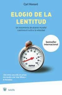 ELOGIO LENTITUD | 9788478715282 | HONORE