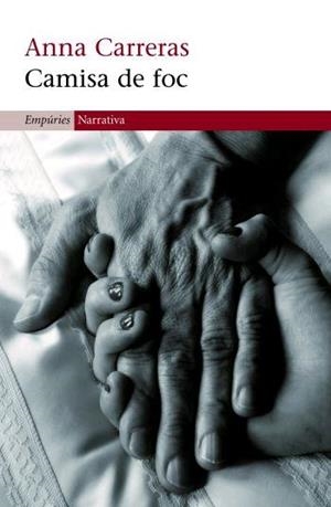 CAMISA DE FOC | 9788497872607 | CARRERAS