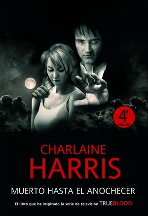 MUERTO HASTA EL ANOCHECER | 9788498004823 | HARRIS
