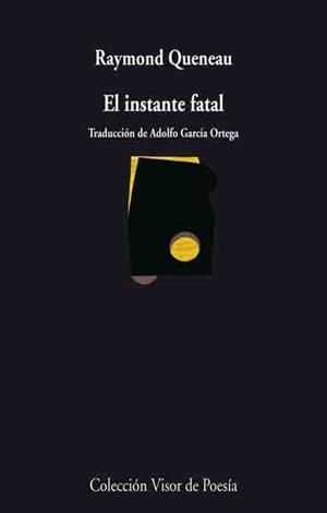 EL INSTANTE FATAL | 9788498957174 | QUENEAU