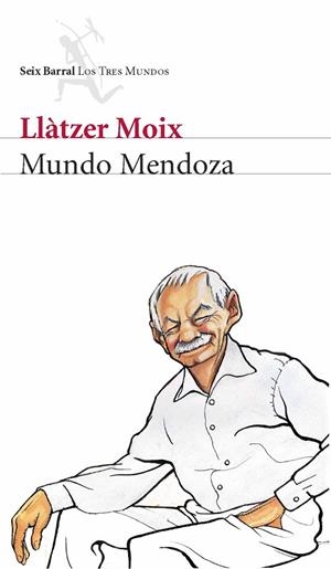 MUNDO MENDOZA | 9788432209000 | MOIX, LLATZER