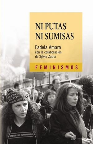 NI PUTAS NI SUMISAS | 9788437621876 | AMARA