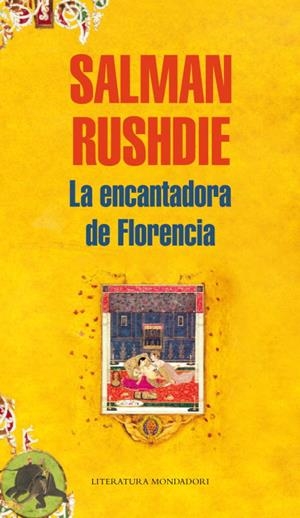 LA ENCANTADORA DE FLORENCIA | 9788439721598 | RUSHDIE
