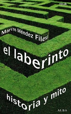 EL LABERINTO | 9788484284420 | MENDEZ FILESI, MARCOS
