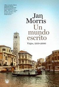 UN MUNDO ESCRITO | 9788479013356 | MORRIS