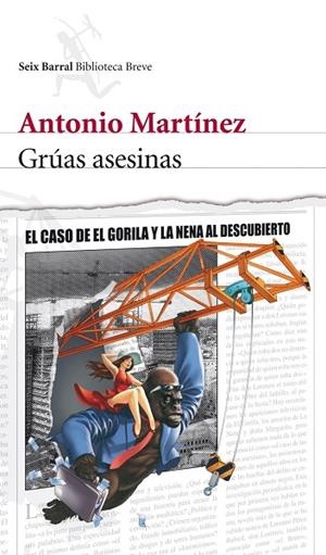 GRUAS ASESINAS | 9788432231902 | MARTINEZ