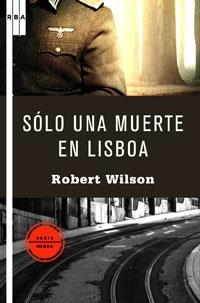 SOLO UNA MUERTE EN LISBOA | 9788498675566 | WILSON