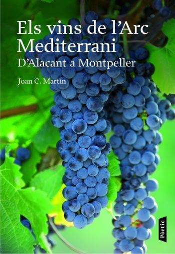 ELS VINS DE L'ARC MEDITERRANI | 9788498090659 | MARTIN