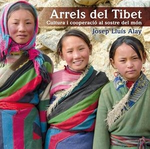 ARRELS DEL TIBET | 9788497798174 | ALAY