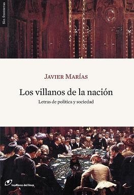 LOS VILLANOS DE LA NACION | 9788493703899 | MARIAS