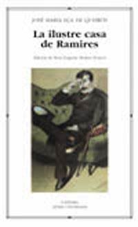 LA ILUSTRE CASA DE RAMIRES | 9788437621845 | QUEIROS