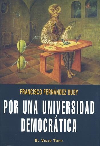 POR UNA UNIVERSIDAD DEMOCRATICA | 9788492616374 | BUEY