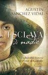 ESCLAVA DE NADIE | 9788467032543 | VIDAL