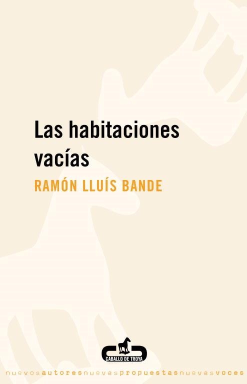 LAS HABITACIONES VACIAS | 9788496594395 | BANDE