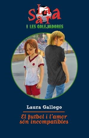 LA SARA I LES GOLEJADORES | 9788499321103 | GALLEGO