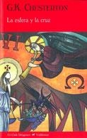 LA ESFERA Y LA CRUZ | 9788477026402 | CHESTERTON
