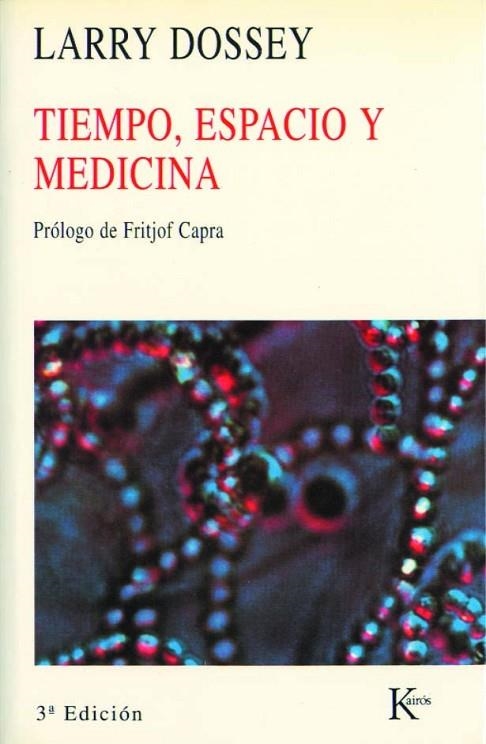 TIEMPO, ESPACIO Y MEDICINA | 9788472452473 | DOSSEY