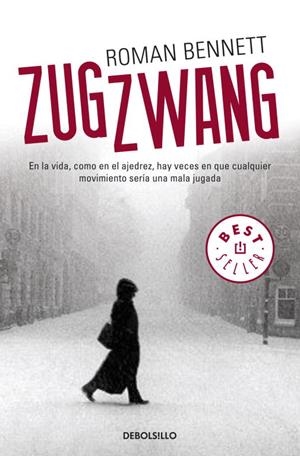 ZUGZWANG | 9788499081564 | BENNETT