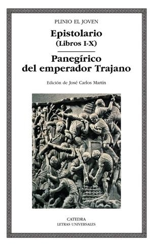 EPISTOLARIO (LIBROS I-X) - PANEGIRICO DEL EMPERADOR TRAJANO | 9788437624242 | PLINIO EL JOVEN