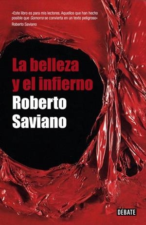 LA BELLEZA Y EL INFIERNO | 9788483068724 | SAVIANO