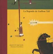 LA LLEGENDA DE GUILLEM TELL | 9788424614751 | GARDELLA/ BALLESTER