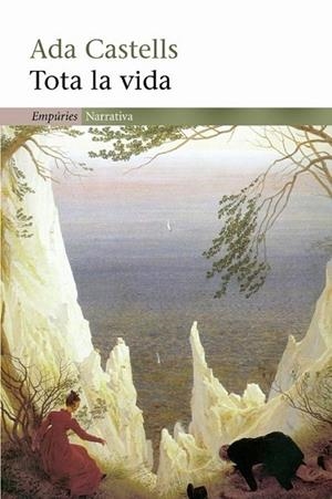 TOTA LA VIDA | 9788497870917 | ADA CASTELLS