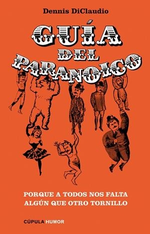 GUIA DEL PARANOICO | 9788448067830 | DICLAUDIO