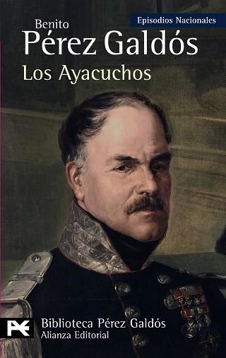 LOS AYACUCHOS | 9788420669045 | GALDOS