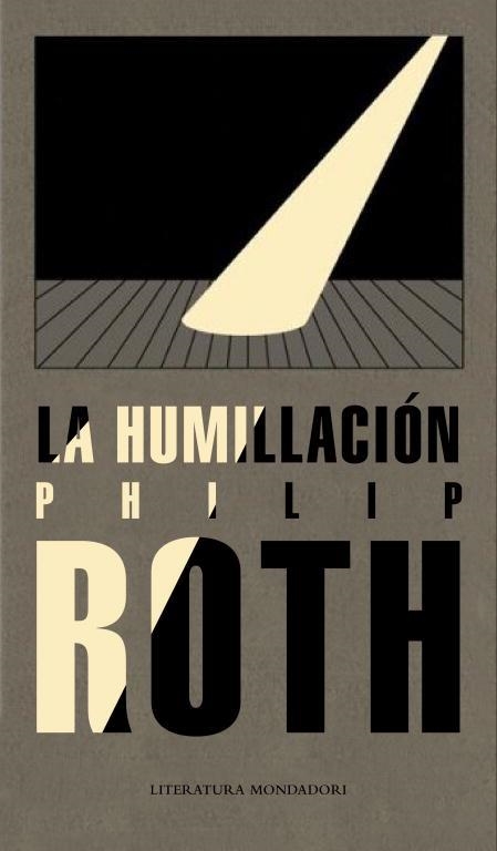 LA HUMILLACION | 9788439722274 | ROTH