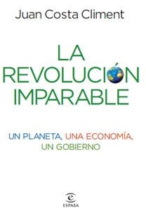 LA REVOLUCION IMPARABLE | 9788467032925 | CLIMENT