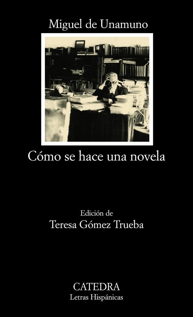 COMO SE HACE UNA NOVELA | 9788437625195 | UNAMUNO