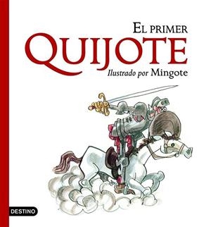 MI PRIMER QUIJOTE | 9788408059189 | MINGOTE