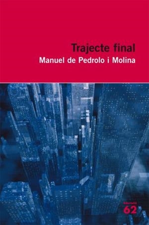 TRAJECTE FINAL | 9788429762174 | PEDROLO