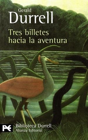 TRES BILLETES HACIA LA AVENTURA | 9788420663364 | DURRELL