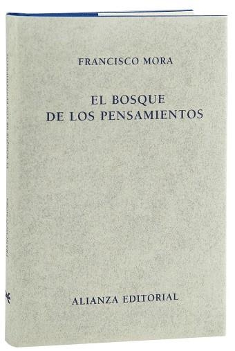 EL BOSQUE DE LOS PENSAMIENTOS | 9788420669854 | MORA
