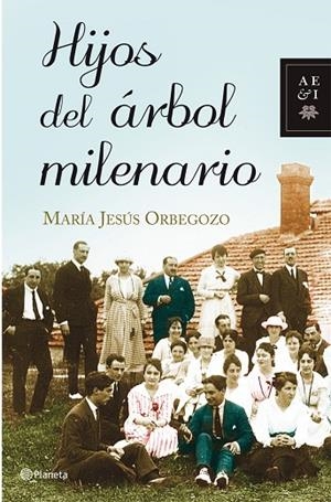HIJOS DEL ARBOL MILENARIO | 9788408092377 | ORBEGOZO