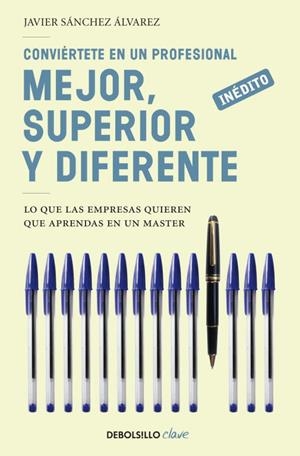 MEJOR, SUPERIOR Y DIFERENTE | 9788499083360 | ALVAREZ