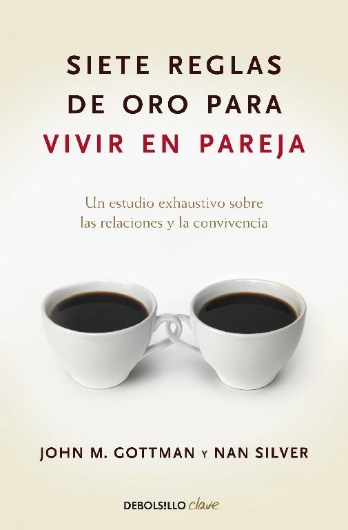 SIETE REGLAS PARA VIVIR EN PAREJ | 9788499084480 | VARI