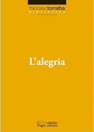 L'ALEGRIA | 9788497796750 | VARIOS