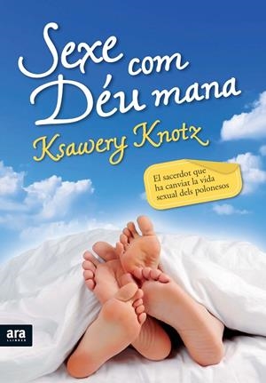 SEXE COM DEU MANA | 9788492907533 | KNOTX