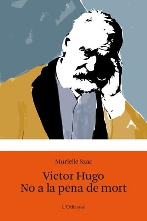 VICTOR HUGO NO A LA PENA | 9788499321547 | SZAC