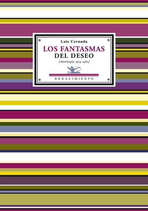 LOS FANTASMAS DEL DESEO | 9788484723790 | CERNUDA