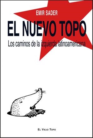 EL NUEVO TOPO | 9788492616688 | SADER