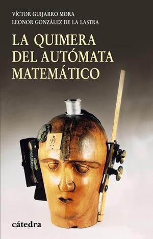 LA QUIMERA DEL AUTOMATA | 9788437626536 | VARIS