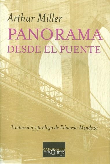 PANORAMA DESDE EL PUENTE | 9788483109267 | MILLER