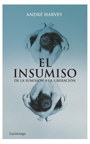 EL INSUMISO | 9788492545285 | HARVEY